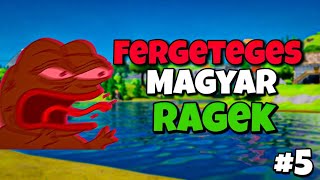 Fergeteges Magyar Ragek #5 | Tilxzy