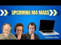 M4 MacBook Pro & iMac Release News!