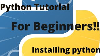 Python Tutorial for Beginners-01- Installing Python(ANACONDA)