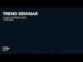 Trend seminar - Spring 2022