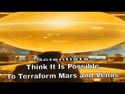 The possibility of terraforming Venus and Mars