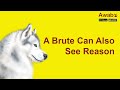 A Brute Can Also See Reason | English Stories | Awabe