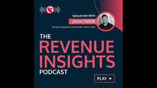 Eliminating Operational Silos and Increasing Business Efficiency Through RevOps with Jason Reichl