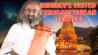 Sri Sri Ravi Shankar Visited Trimbakeshwar Jyotirling Temple, Nashik!