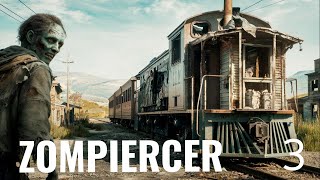 Zompiercer || SE1 EP3 || Finishing First Town!