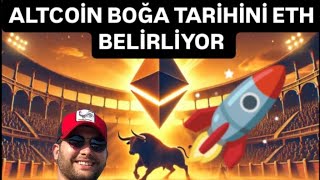 🔥ALTCOİN BOĞA TARİHİNİ ETH SÖYLÜYOR alt coinler  ne zaman yükselecek #altcoin