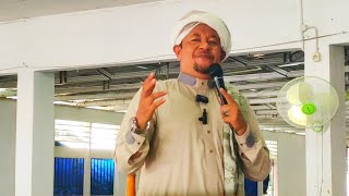 Ceramah Musthafawiyah Ayah Nurdin : 