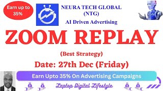 NTG - ZOOM REPLAY 27th Dec (Neura Tech Global - NTG) STRATEGY ZOOM