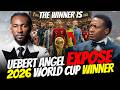 2026 World Cup Winner EXPOSED, Prophet Uebert Angel & Passion Java @UebertAngelGNW @ProphetPassion