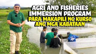 CLSU Agri & Fisheries Immersion Program Para sa Kabataan