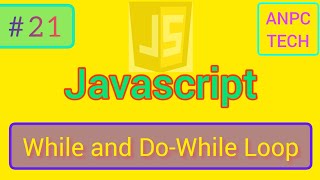 While and Do While Loops in JavaScript | JavaScript Course in Bengali