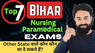 TOP 7 BSc Nursing and Paramedical entrance exam of Bihar | Bihar Nursing and Paramedical exams 2025