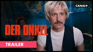 Der Onkel | Deutscher Trailer | CANAL+
