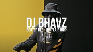 Booter Bee - Ric Flair Drip | DJ Bhavz