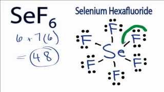 Sef6 Lewis Structure How To Draw The Lewis Structure For Selenium Hexafluoride