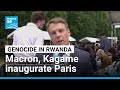 Macron, Kagame inaugurate Paris memorial honouring victims of the Rwandan genocide • FRANCE 24