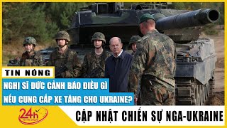 Tin tức 24h Mới Nhất Tin Tối 25/1 | Nga tung xe tăng hiện đại nhất vào Ukraine để đối phó Leopard 2