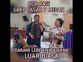 Darami lebe KinirajanNa..GBKP PSR 7 MEDAN