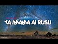 YA IMAMA AL RUSLI (يا إمام الرسل) Sholawat Rock Version 🎧