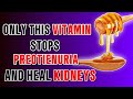 Top 3 Vitamins That Help Stop Proteinuria and Heal Your Kidneys