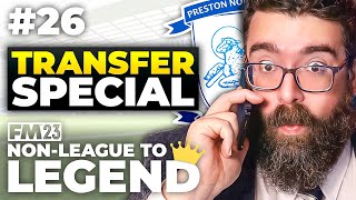 JANUARY CLEAR OUT! | Part 26 | PRESTON | Non-League to Legend FM23