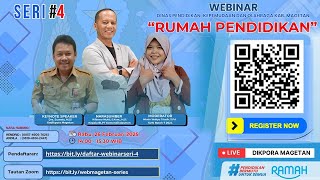 Webinar Series Dikpora Kabupaten Magetan Tahun 2025 seri ke-4 | Rumah Pendidikan