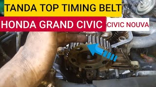 Posisi top timing belt Honda Grand Civic / civic nouva | ganti timing belt