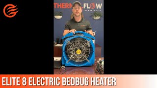 Elite 8 Electric Bedbug Heater Product Overview | Thermal Flow Technologies