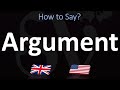 How to Pronounce Argument? (CORRECTLY)