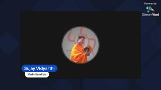 বৈদিক সন্ধ্যা মন্ত্র উচ্চারণ। Vedic Sandhya Mantra Path By Sujay Vidyarthi