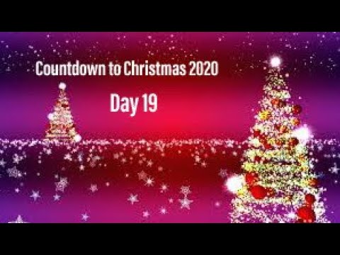 Countdown To Christmas 2020: Day 19 - YouTube