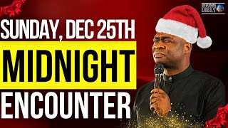 [SATURDAY DEC 24TH] MIDNIGHT SUPERNATURAL ENCOUNTER WITH THE WORD OF GOD | APOSTLE JOSHUA SELMAN