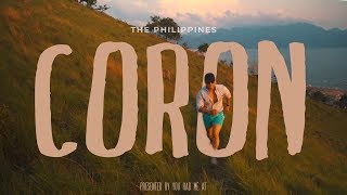Coming back to the Philippines after a long time | Philippines Cinematic Vlog Ep. 1 - CORON