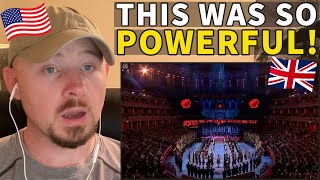 American Reacts to I Vow to Thee My Country - Festival of Remembrance 2017