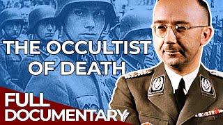 True Evil - The Making of a Nazi | Episode 4: Heinrich Himmler | Free Documentary History