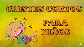 Chistes CORTOS y GRACIOSOS para NIÑOS (te vas a REIR)🤣🤣 #4 Parte