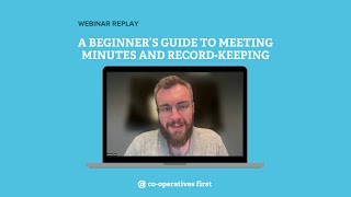A Beginner’s Guide to Meeting Minutes and Record-Keeping