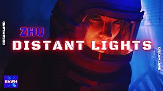 ZHU - Distant Lights [Music Video] 🌍