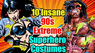 10 Insane 90s Extreme Superhero Costumes And Stories Behind them! (Explained)