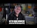 “We’re Going Nowhere!” An Interview with Christopher Duffy