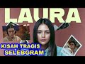 FILM LAURA 2024 || KISAH TRAG1S SELEBEGRAM