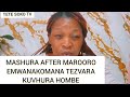 MASHURA AFTER MAROORO EMWANAKOMANA INZWAI ZVAKAITWA NETEZVARA NEMUROORA NYIKA YAKUGUMA