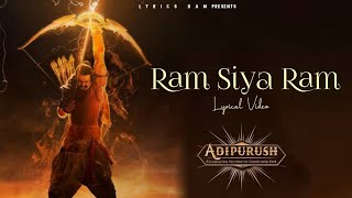 Ram Siya Ram (LYRICS) – Adipurush | Prabhas & Kriti Sanon | Sachet-Parampara | Manoj M | Om Raut