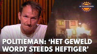 Politieman Diederik de Geus openhartig: 'Het geweld wordt steeds heftiger' | DE ORANJEZOMER