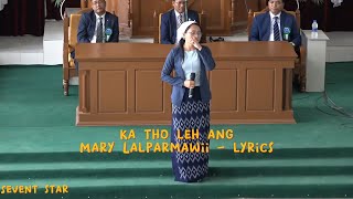 Mary Lalparmawii - Ka tho leh ang lyrics