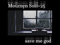 solo-25_save me god(officiel music)