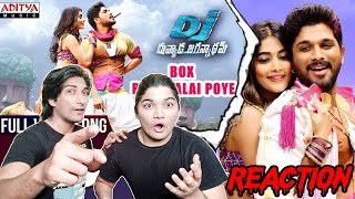 Box Baddhalai Poye Full Video Song Reaction l Duvvada Jagannadham l Allu Arjun l Kupaa Reaction2.0