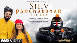 Shiv Panchakshar Stotra ( शिव पंचाक्षर स्तोत्र ) | Sachet Parampara | Bhushan Kumar