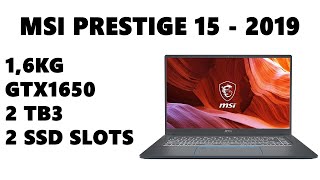 MSI Prestige 15 - 1,6kg with 2 SSD, GTX1650, 2 Thunderbolt 3-ports