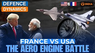 France vs USA: The Aero Engine Battle | Defence Dynamics